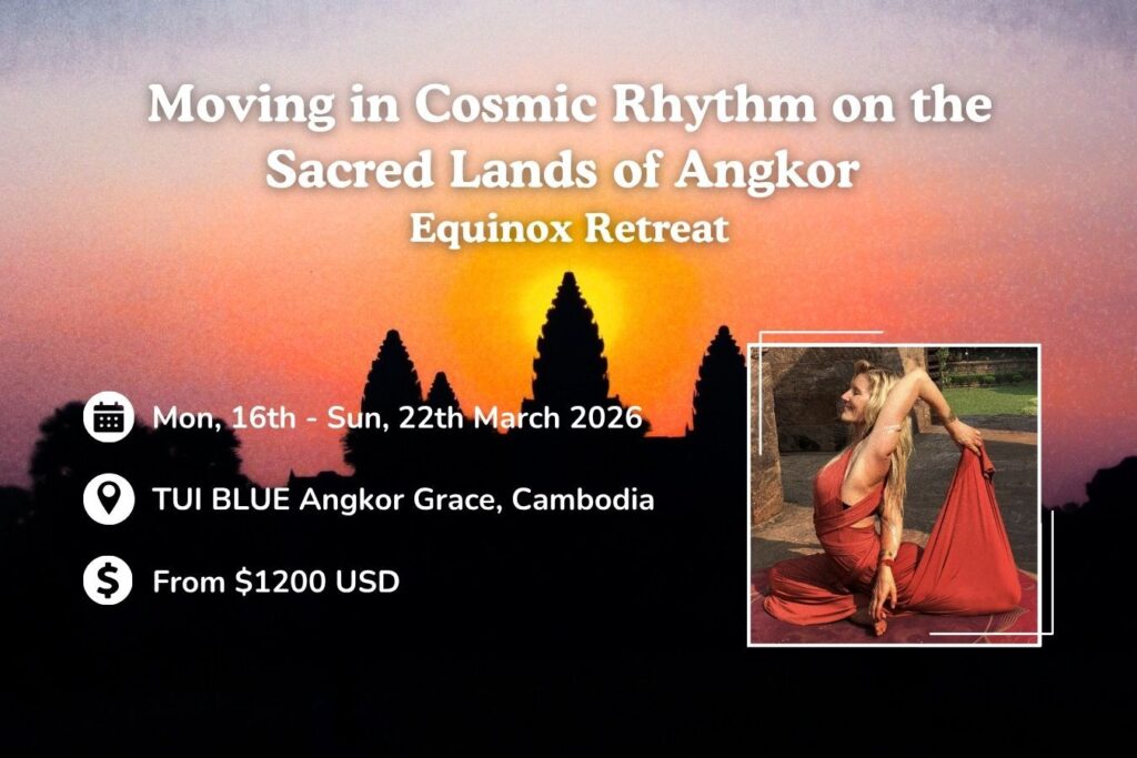 Moving in Cosmic Rhythm on the Sacred Lands of Angkor